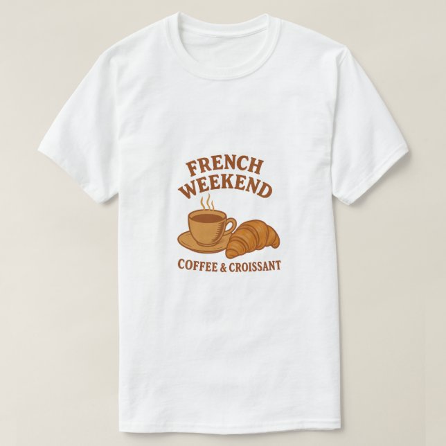 Fransk veckosluta t-shirt – Kaffe & Croissant (Design framsida)