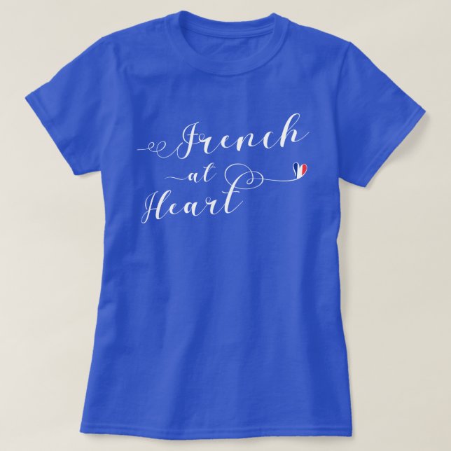 Fransk vid hjärttransplantation, Frankrike Tee Shirt (Design framsida)