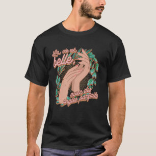 Franska naglar Fransk kvickhet Kosmetolog Nagellac T Shirt