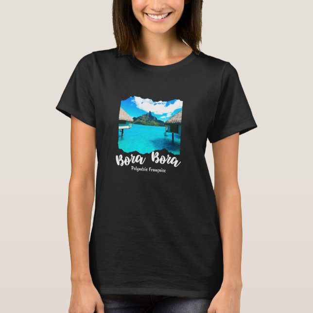 Franska Polynesien Bora Bora T Shirt (Framsida)