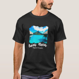 Franska Polynesien Bora Bora T Shirt