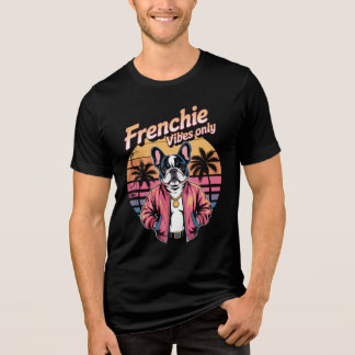 Franska Vibbar Endast Retro Solnedgång Fransk Bull T Shirt