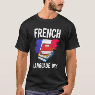 Franskens språkdag i FN T Shirt