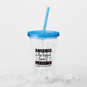 Frånvaro är den högsta närvaroformen.w take away mugg