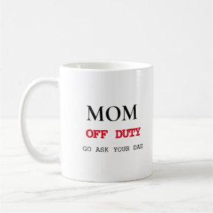 Frånvaro   Funny Mors dag Gift Kaffemugg