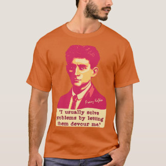 Franz Kafka Porträtt och citat 1 T Shirt