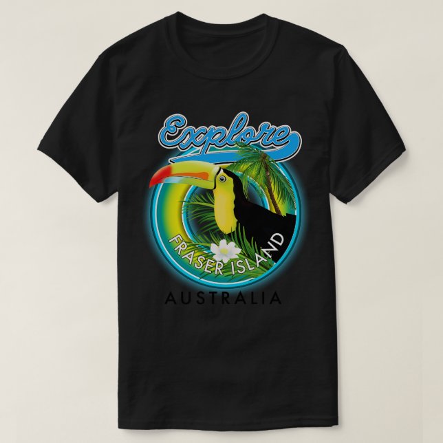 Fraser Island Australia Exploration T Shirt (Design framsida)