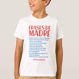 Frases de Madre T Shirt