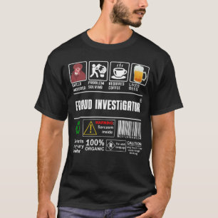 Fraud Investigator Packing & Handling Label Coff T Shirt