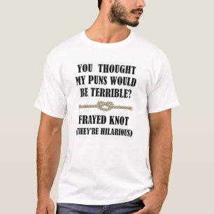 Frayed Knot T Shirt
