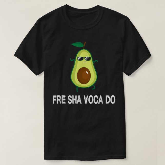 Fre Shavacado Fresh Avocado Funny Meme T Shirt (Design framsida)