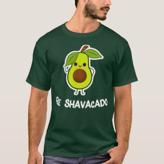 Fre Shavacado Funny Fresh Avocado Joke Pun Food Lo T Shirt