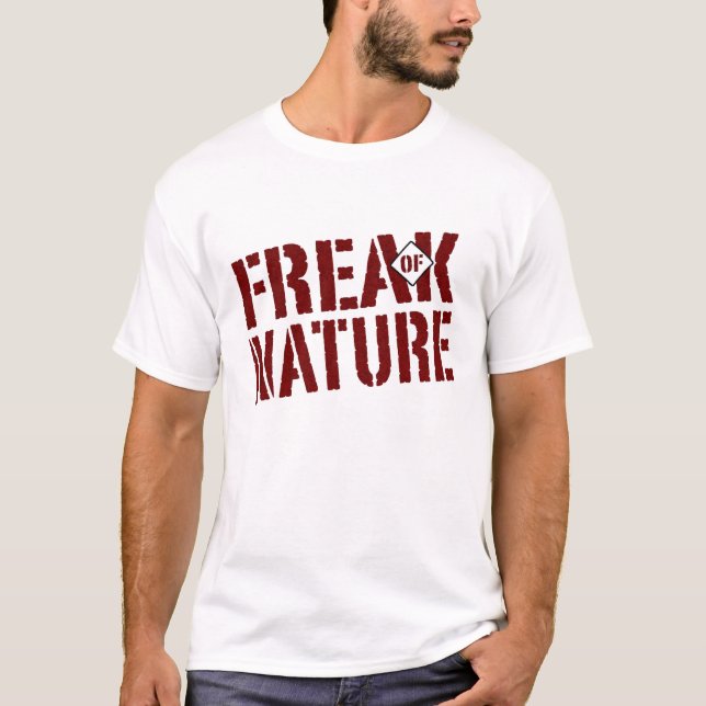 Freak av naturen tee shirt (Framsida)