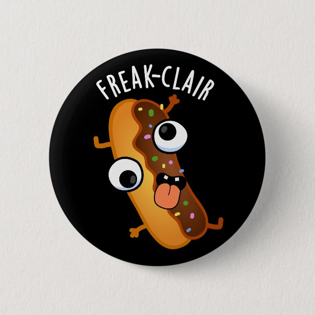 Freak-clair Funny Eclair Pun Mörk BG Knapp (Framsida)