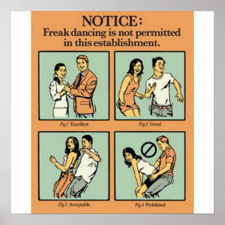 Freak Dance tillåts inte Poster
