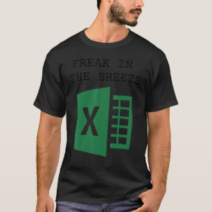 Freak i Excel-Lakanen T Shirt
