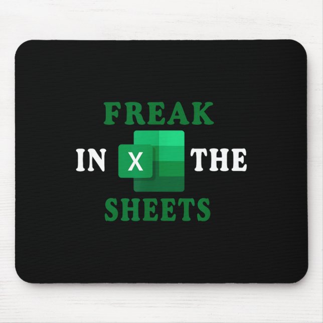Freak In The Sheets, Accountant Funny Spreadsheet  Musmatta (Framsidan)