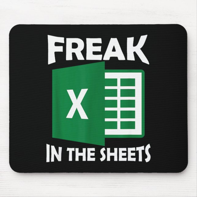 Freak In The Sheets, Accountant Funny Spreadsheet  Musmatta (Framsidan)