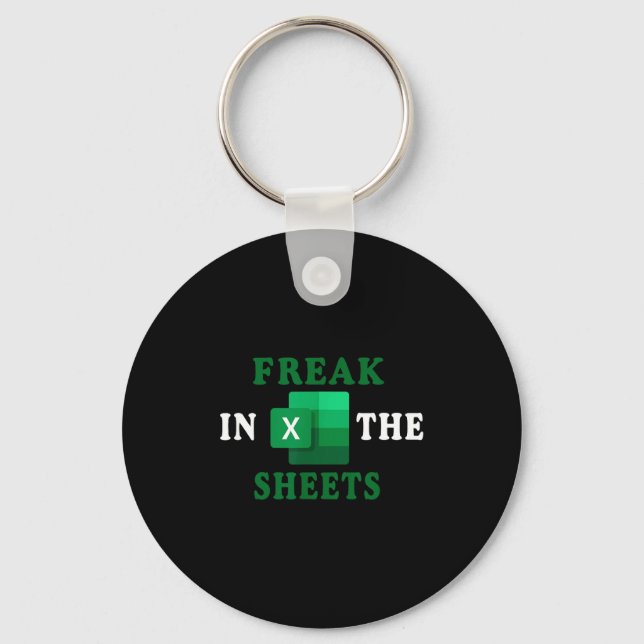 Freak In The Sheets, Accountant Funny Spreadsheet  Nyckelring (Framsida)