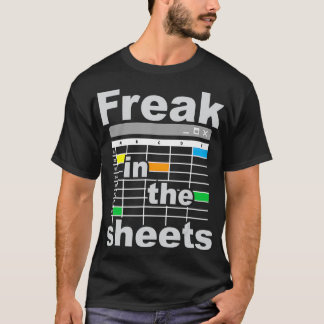 Freak In The Sheets  Funny Accountant Analyst Secr T Shirt