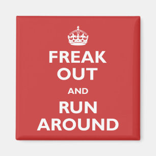 Freak ut och Springa runt Magnet