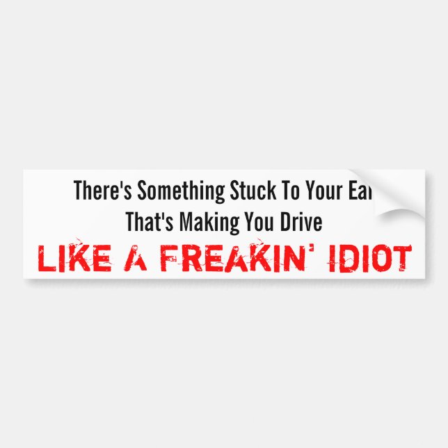 Freakin idiot bildekal (Framsidan)