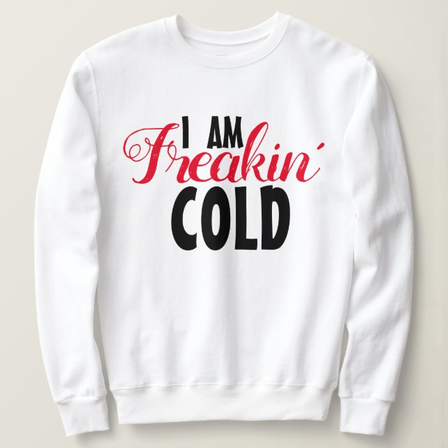 Freakin Kall Funny T-Shirt & Hoodie: Coola Winter (Design framsida)