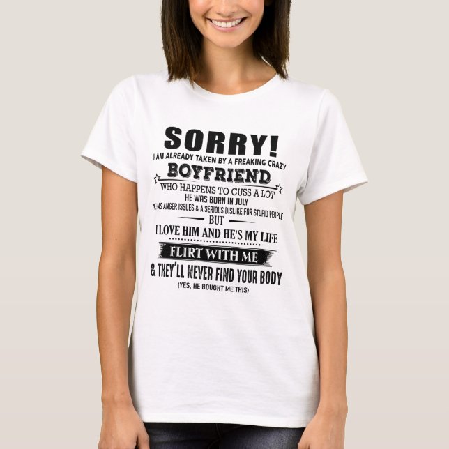 Freaking Crazy Boyvän Han föddes i juli T Shirt (Framsida)
