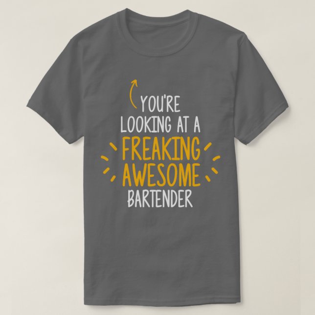Freaking Fantastisk Bartender 2 T Shirt (Design framsida)