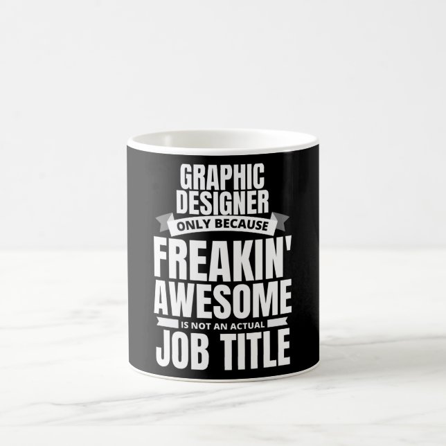 Freakin's Fantastisk Graphic Designer Funny Quote Kaffemugg (Center)