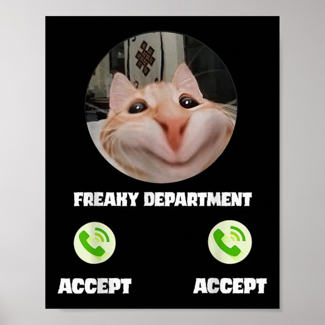 Freaky Cat-samtalsnummer Funny Humor Tee Poster (Framsidan)