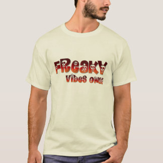 "Freaky Vibes Only"-dgn4 av Maaya Prints, herr T Shirt