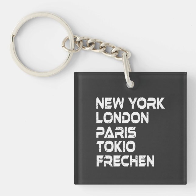 Frechen NY London Paris Tokio Anhänger (Framsidan)