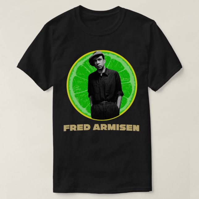 fred armisen t shirt (Design framsida)