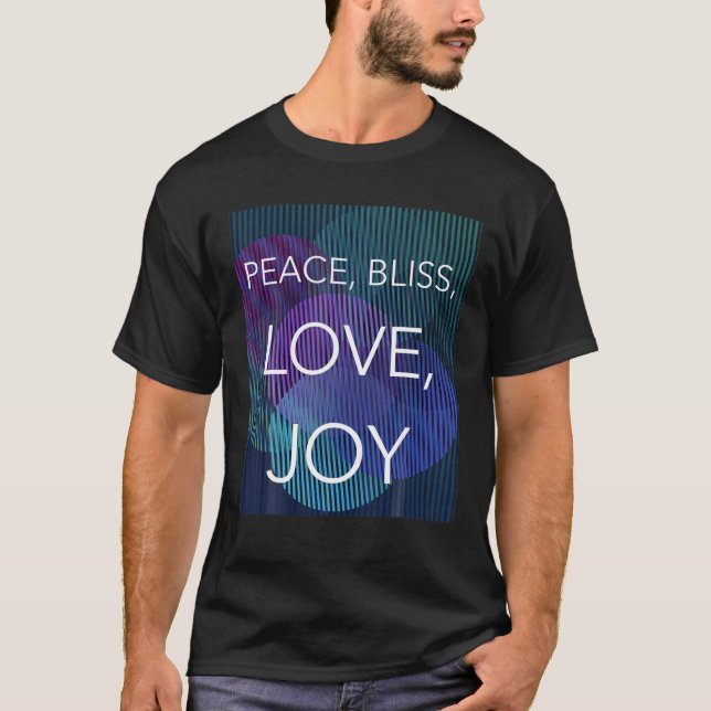 Fred, Bliss, Kärlek, Joy T Shirt (Framsida)
