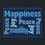 Fred, Glädje och Lycka God Vilshembudskap Helg Vykort<br><div class="desc">Skicka ordet om Fred,  Glädje och Lycka med detta modern typografi-stilat vykort. Vackert vykort för alla dagar under året. Fungerar också som bokmärke för bokälskare. Använd som högtidskort för jul,  Hanukkah,  Chanukah eller Kwanzaa.</div>