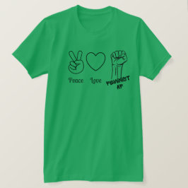 Fred, Kärlek, feministisk AF t-shirt