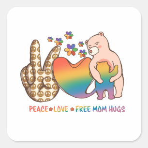 Fred, Kärlek, fritt Mamma Hugs - Utformning av Pri Fyrkantigt Klistermärke