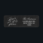 FRED, KÄRLEK, JOY CHRISTMAS HELGDAG CHALKBOARD RETURADRESS ETIKETT<br><div class="desc">FRED,  KÄRLEK,  JOY CHRISTMAS HELGDAG ADDRESS-ETIKETT. BLACK CHALKBOARD BAKGRUND FÄRG. ELEGANT,  SKRIPTTECKENSNITT,  VIT TEXT MED ORDEN "JOY,  KÄRLEK,  FREDSSTUDIE" OCH STYLT SNÖFLINGOR. ELKE CLARKE DESIGNS©</div>