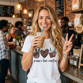 Fred. Kärlek. Kaffe. T Shirt
