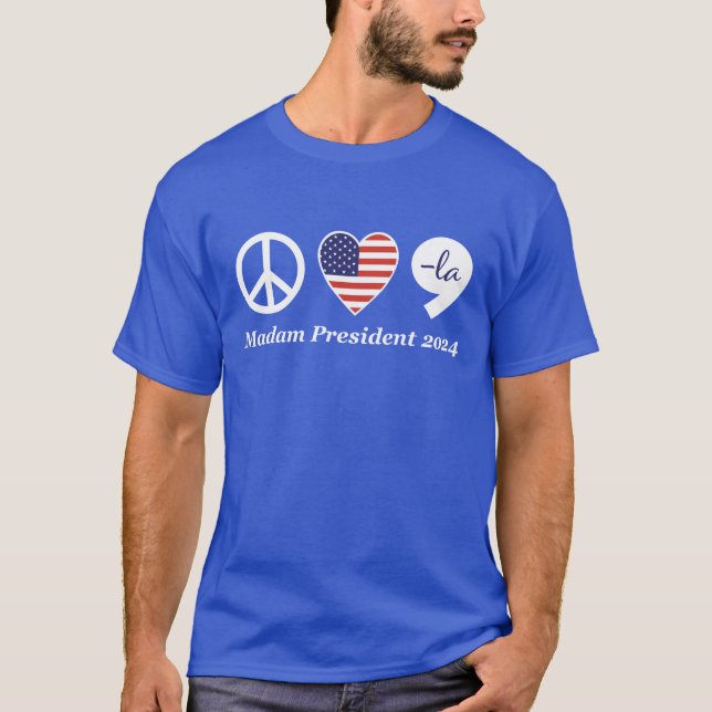Fred, Kärlek, Kamala, fru talman 2024 T Shirt (Framsida)