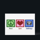 Fred Kärlek Radiologi Söt Radiolog Kort<br><div class="desc">En fredstecken,  hjärta och en röntgen. Ett sött kort för en radiolog. Fred Kärlek Radiologi Kort.</div>