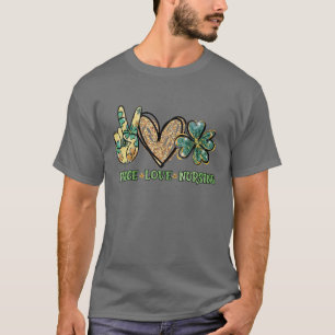 Fred - Kärlek - Sjuksköterska St patrick's day T Shirt