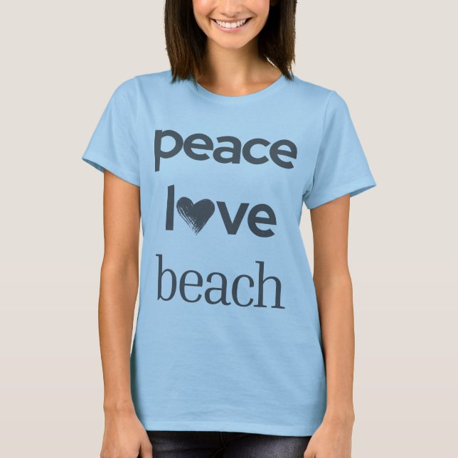 Fred Kärlek Strand Grafiskt Tryck -Kustnära Havsli T Shirt (Framsida)