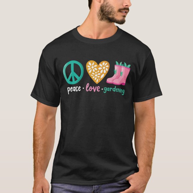 Fred, Kärlek & Växter Glädjefull Trädgårdsskötsel  T Shirt (Framsida)