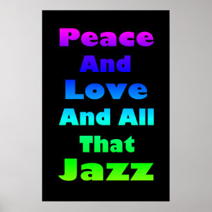 Fred och Kärlek och allt Jazz Skriv ut Poster