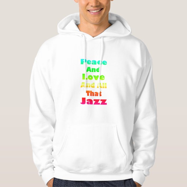 Fred och Kärlek och hela Jazz Sweatshirt (Framsida)