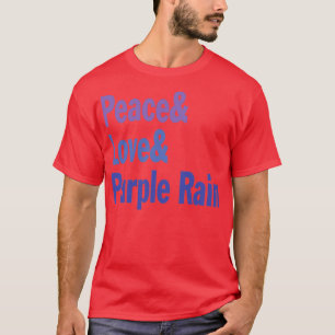 Fred och kärlek och lila regn t shirt