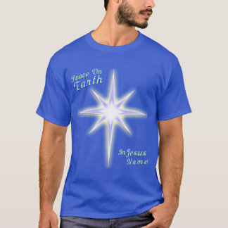 Fred på jorden. Betlehem-stjärnan. I Jesus Namn T Shirt