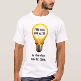 Fred Ricci för borgmästare-- lightbulbskjorta T-shirt